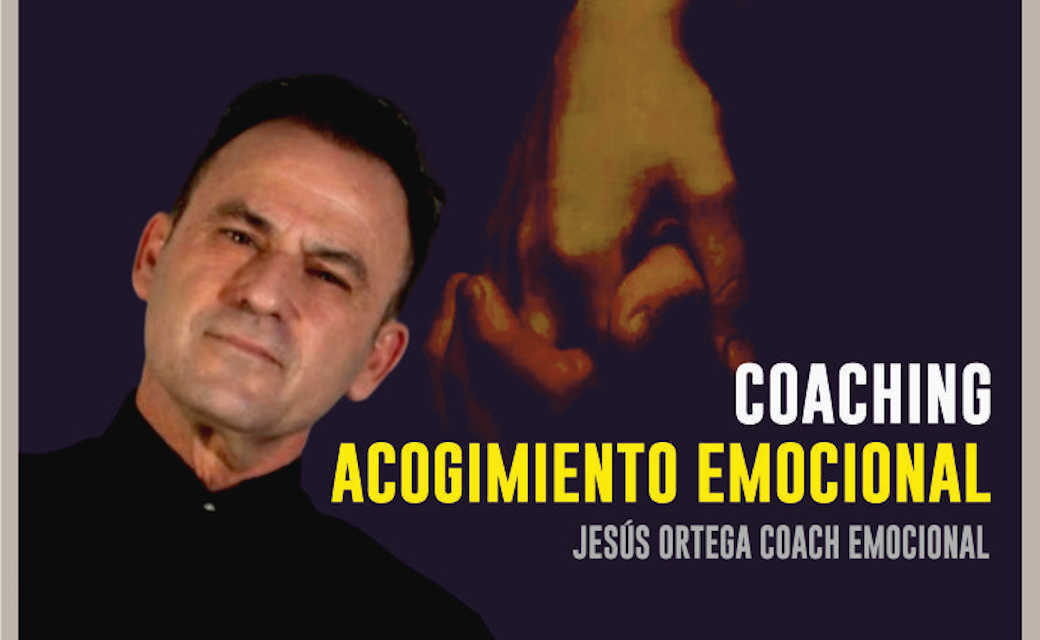https://jesuscoaching.es/wp-content/uploads/2023/02/Acogimiento-Emocoional-new-web-1040x640.jpg